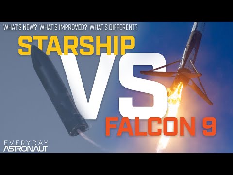 The Definitive Guide To Starship: Falcon 9 VS Starship. What's new? What's different?