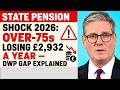 🚨 State Pension Shock 2026: Over-75s Losing £2,932 a Year – DWP Gap Explained