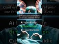 Quiz Médecine : Clinique et Thérapeutiques Médicales ! 🩺
