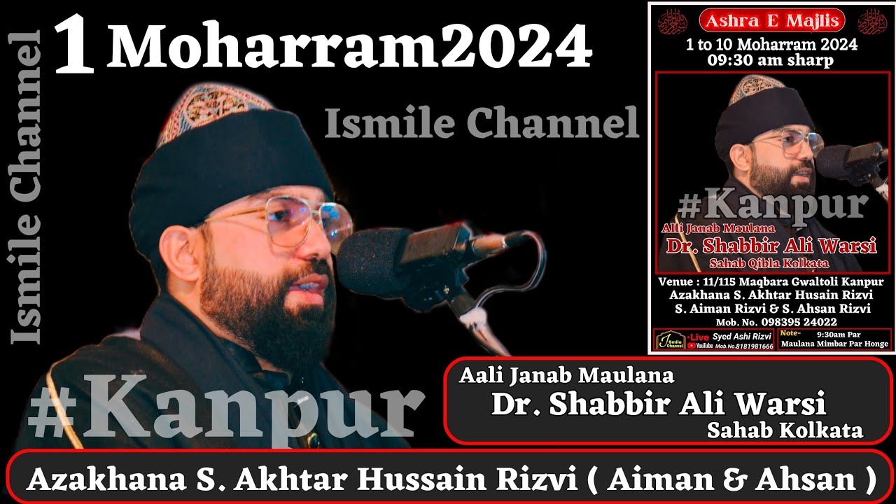 🔴 Maulana Shabbir Ali Warsi || 1 Moharram 2024 || Ashra e Majlis | Maqbara Gwaltoli Kanpur