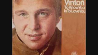 Bobby Vinton - To Know You Is To Love You (1969) Resimi
