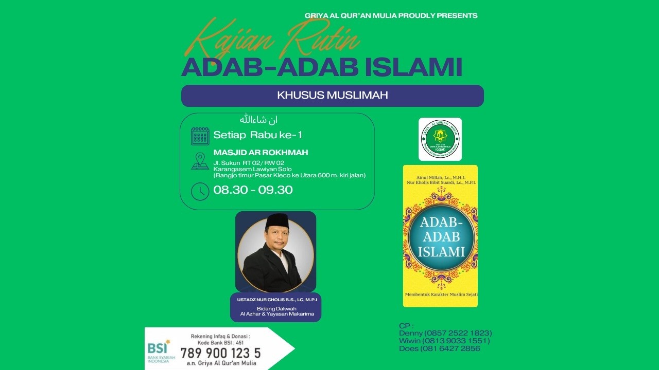 Adab terhadap Non Muslim | Ustadz Nur Cholis B.S, Lc, M.P. I I GQM 1
