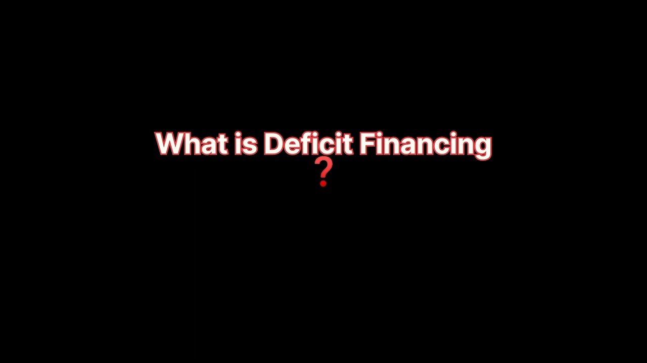 What Is Deficit Financing mcom bcom YouTube What Is Deficit Financing mcom bcom YouTube