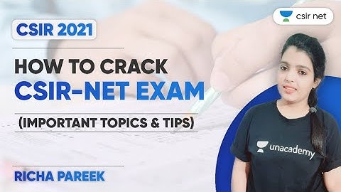 How to Crack CSIR NET Exam | Important Topics & Tips for CSIR NET  | Exam Tips by Richa Pareek