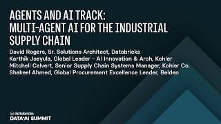 Agents and AI track: Multi-Agent AI for the Industrial Supply Chain