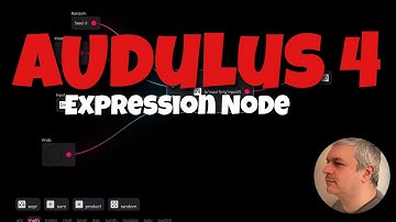 Audulus 4 - Tutorial 7: Expression, the most versatile Node in Audulus