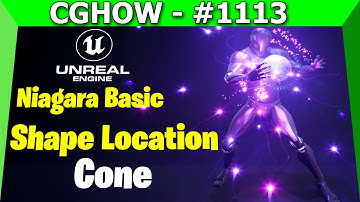 UE5.3 Niagara Basic | Shape Location - Cone | #27