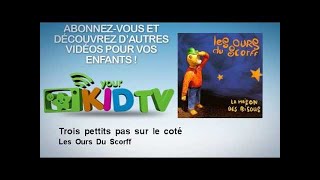 Les Ours Du Scorff - Trois pettits pas sur le coté