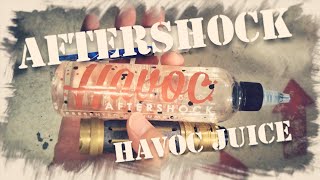 Havoc Juice "AFTERSHOCK" なんともお徳用爆煙リキッド １８０ｍｌ！