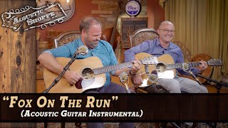 Video voorbeeld van ""Fox On The Run" | Acoustic Guitar Instrumental"