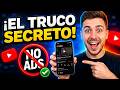 ✅ Cómo Ver YouTube SIN Anuncios en 2026 (Fácil y Seguro)