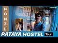 PATAYA HOSTEL TOUR & CITY LIFE | Thailand in Indian Tourist