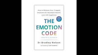 The Emotion Code by Dr Bradley Nelson