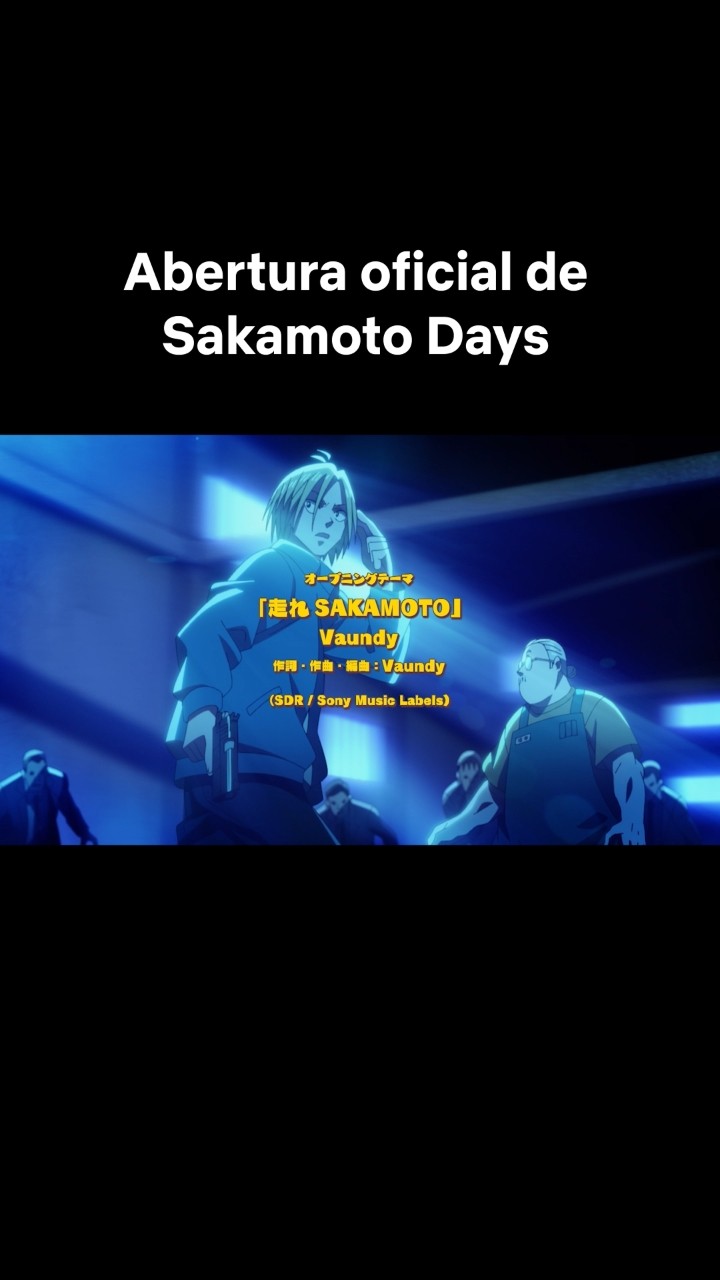 A ABERTURA DE SAKAMOTO DAYS ?