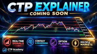 The CTP Explainer - Accessible By CTP Members
