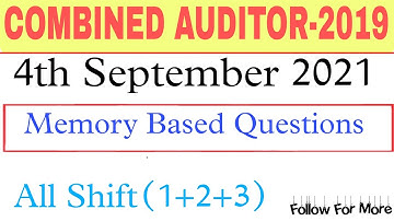 Combined Auditor 2019//4th sept 2021//all shift(1+2+3)/Mostly asked Questions//G.k Question analysis