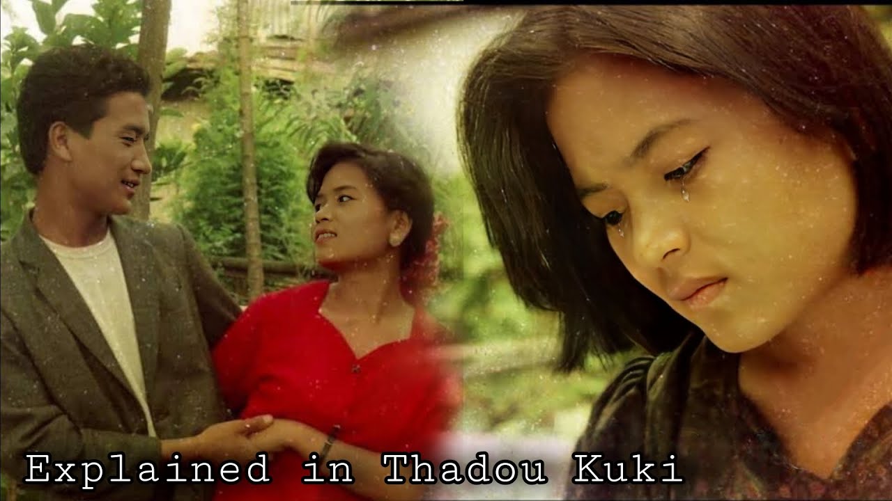 Kum10 Kilungset  ❤Movies Explained in Thadou Kuki | kumsom Kilungset