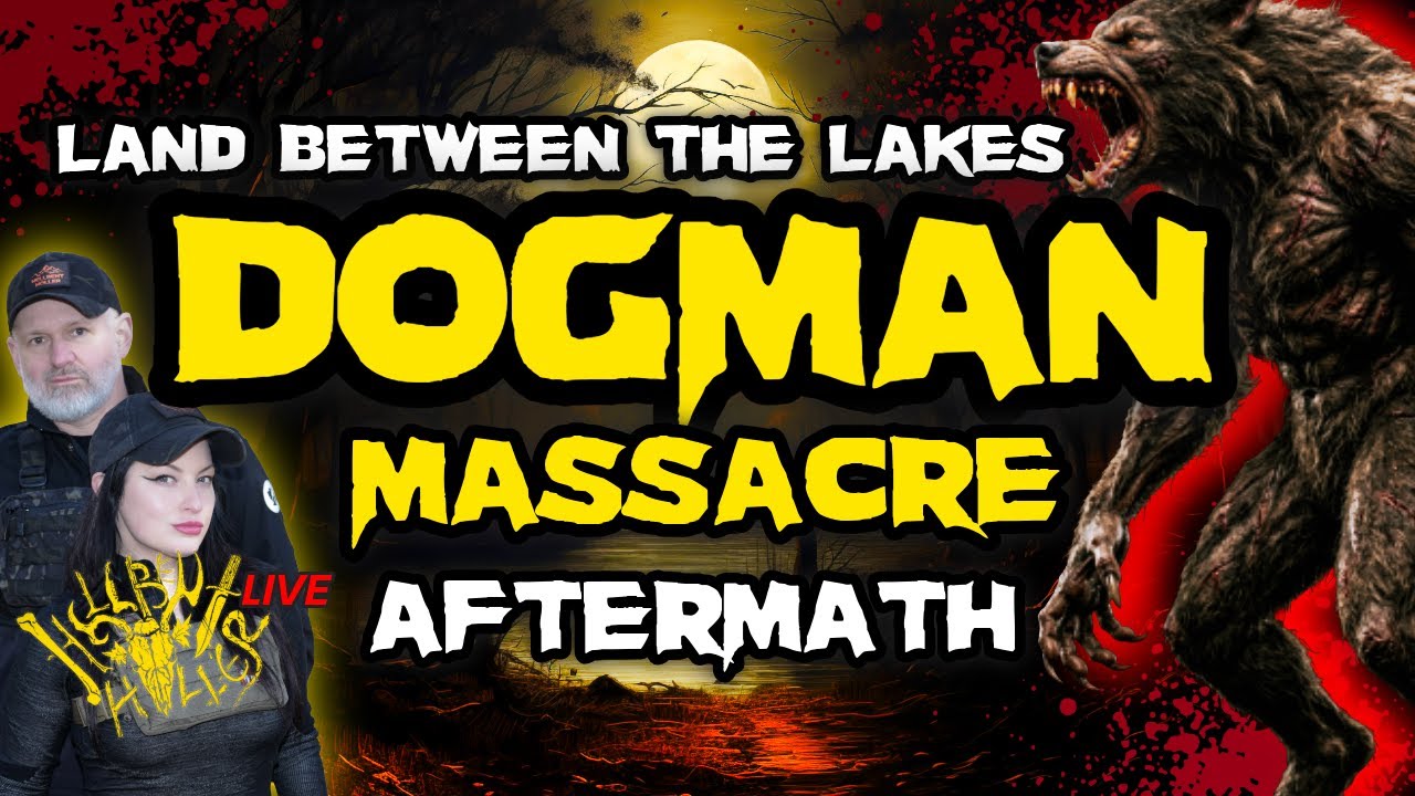 Hellbent Live 157 - Dogman Massacre: Attack in the Land Between the Lakes Aftermath