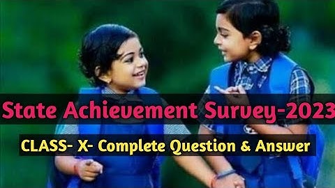 State Achievement Survey(SAS EXAM.-2023) - Class-X-Question & Answer@partharajmisra7266
