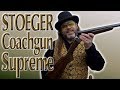 [On The Range] Stoeger Coach Gun Supreme for Cowboy Action Shooting
