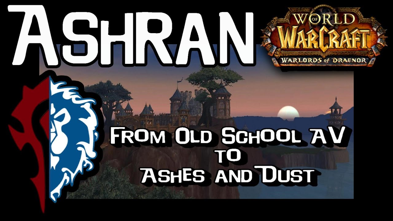 World of Warcraft - Where Did Ashran Really Go Wrong in ...