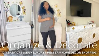 ORGANIZE &amp; DECORATE WITH ME | DIY BABY CHANGING DRESSER + NEW LUXURY DRESSER &amp; HOME DECOR SHOPPING