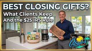 Best Real Estate Closing Gifts: What Clients Want (And the $25 IRS Rule)