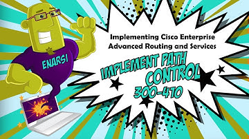 Implementing Cisco Enterprise Advanced Routing and Services (ENARSI 300-410)