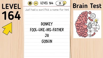 Brain Test Level 164 Just Had A Son! Pick A Name For Him!