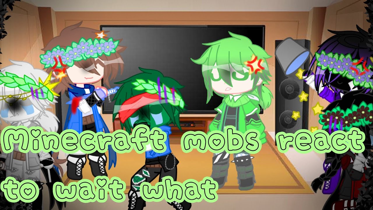 Minecraft mobs react to wait what By not safe