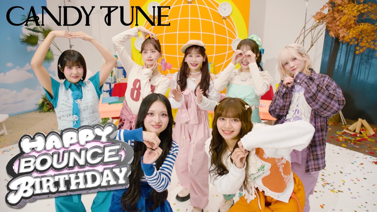【8月生まれおめでとう】CANDY TUNE 『HAPPY BOUNCE BIRTHDAY』