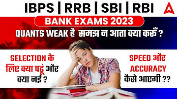 Bank Exam 2023 | Quants Preparation Strategy by Siddharth Srivastava
