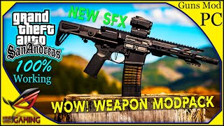 GTA SAN ANDREAS REALISTIC WEAPON & SOUNDS MOD PACK PC
