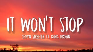 Sevyn Streeter - It Won't Stop (TikTok,sped up)(Lyrics) Baby hop in my ride it's hot as hell outside