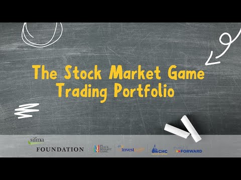 The Stock Market Game Trading Portfolio (6 mins)