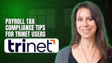 Payroll Tax Compliance Tips for TriNet Users