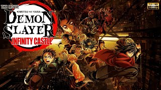 Demon Slayer Kimetsu no Yaiba Infinity Castle Full Movie 2025 | Zach, Hiro Shimono | Fact & Review