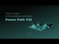 ウェビナー (多言語): ソフトウェア ソリューション Power Path V25 の新機能は何ですか?