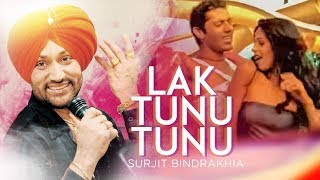 "Lak Tunu Tunu" "Surjit Bindrakhiya" (meledy) | Lakk Tunoo Tunoo chords