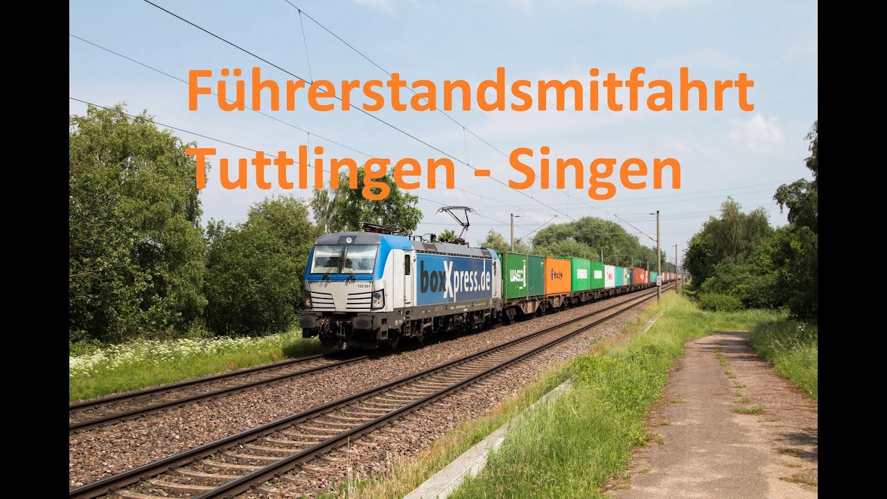 Führerstandsmitfahrt Gäubahn: Tuttlingen - Singen