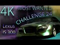 NFS MOST WANTED CHALLENGE SERIES EVENT 24