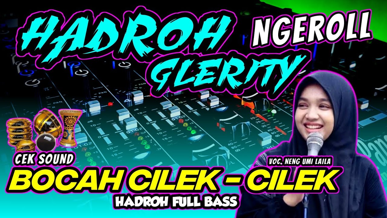 HADROH BASS TERMANTAP • BOCAH CILEK CILEK • FULL BASS DREJEB MIDEL NGEROLL 🔊