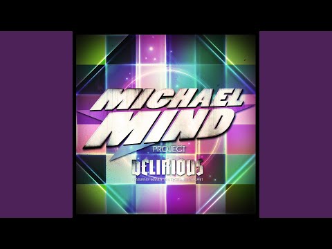 Delirious (Dance Edit)