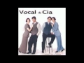 Vocal & Cia - Sonhos, 1998
