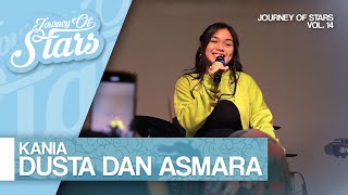 KANIA - DUSTA DAN ASMARA (LIVE AT JOURNEY OF STARS VOL. 14)