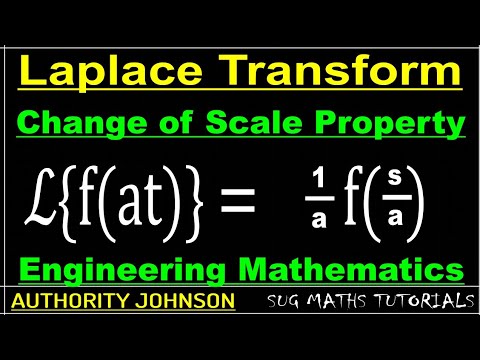 Change of Scale Property of Laplace Transform - YouTube