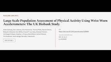 Large Scale Population Assessment of Physical Activity Using Wrist Worn Accelerometer... | RTCL.TV