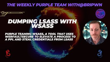 Dropping Creds With WSASS to Bypass PPL