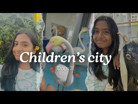 Dubai trip day 3: children’s city vlog✨🧸🤎🍂