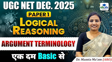 Argument Terminology | UGC NET Paper 1 Logical Reasoning | UGC NET Paper 1 | UGC NET JRF Exam